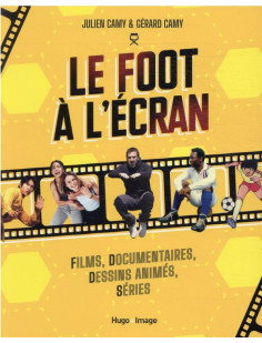 Le foot à l'écran - films, documentaires, dessinsanimés, séries