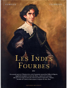 Les indes fourbes