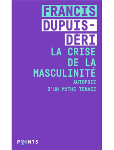 La crise de la masculinité