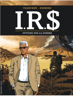 I.r.s - tome 16 - options sur la guerre