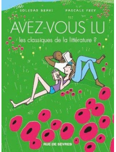 Avez-vous lu les classiques de la littérature ? - tome 4