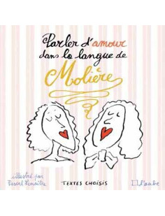 Parler d'amour dans la langue de molière