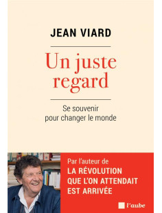 Un juste regard - se souvenir pour changer le monde