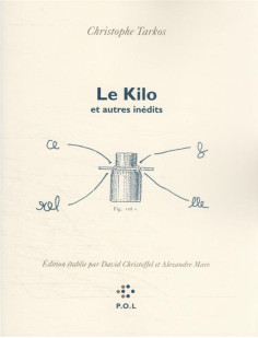 Le kilo et autres inédits