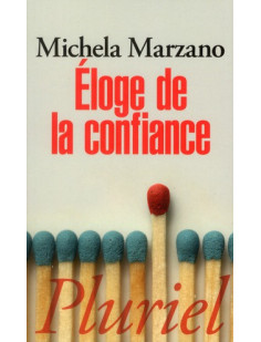 Eloge de la confiance