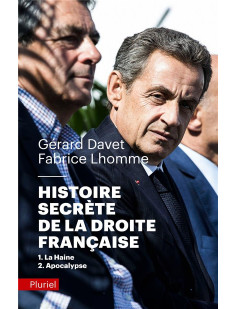 Histoire secrète de la droite française