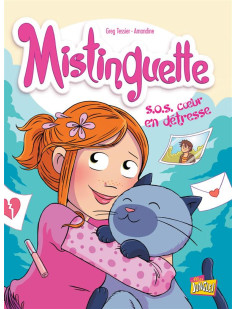 Mistinguette - tome 6 sos coeur en détresse