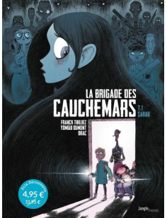 La brigade des cauchemars - tome 1 sarah - op petit prix 2021