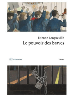 Le pouvoir des braves