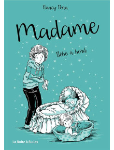 Madame t04 - bébé à bord