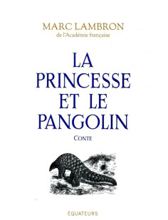 La princesse et le pangolin