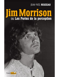 Jim morrison ou les portes de la perception