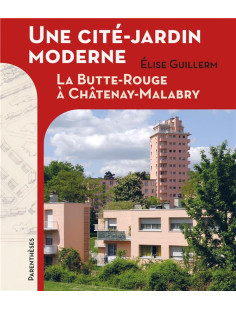 Une cité-jardin moderne - la butte rouge à châtenay-malabry