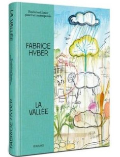 Fabrice hyber, la vallée