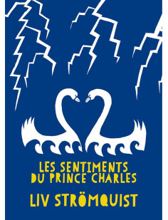 Les sentiments du prince charles - nouvelle edition