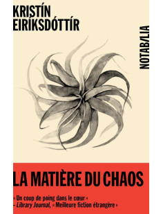 La matière du chaos