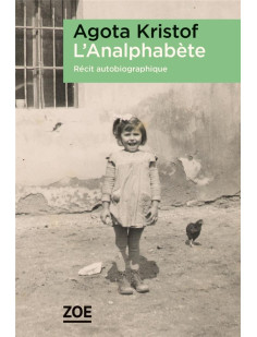 L'analphabète - récit autobiographique