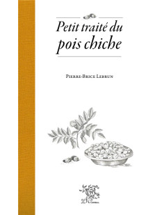 Petit traité du pois chiche