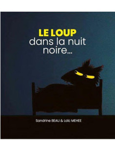 Le loup dans la nuit noire