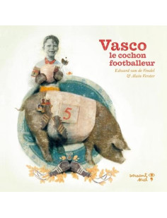 Vasco le cochon footballeur