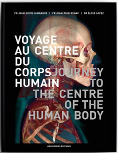 Voyage au centre du corps humain