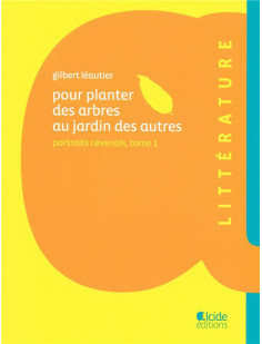 Pour planter des arbres au jardin des autres