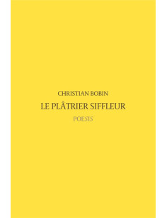 Le platrier siffleur