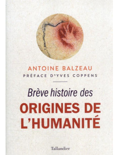 Brève histoire des origines de l'humanité