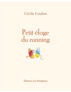 Petit éloge du running