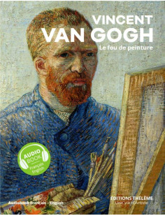 Vincent van gogh - un livre d'art + un livre audio