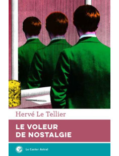 Le voleur de nostalgie