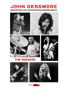 The seekers : rencontres avec des musiciens remarquables