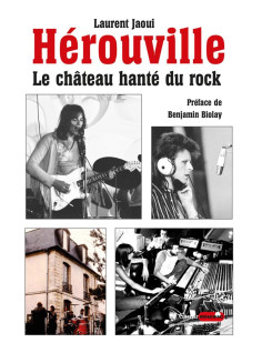 Hérouville, le château hanté du rock