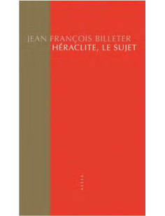 Héraclite, le sujet