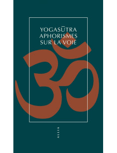 Yogasūtra - aphorismes sur la voie