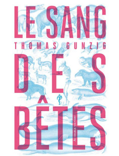 Le sang des bêtes