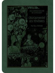 Les chefs d'oeuvre de lovecraft - celui qui hantait les ténèbres