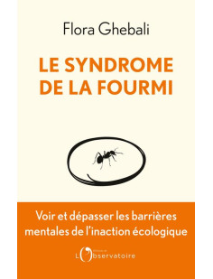 Le syndrome de la fourmi