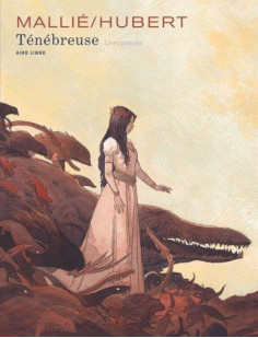 Ténébreuse - tome 1