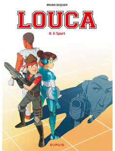 Louca - tome 8 - e-sport