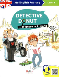 My english factory - detective donut 3. mystery in arizona (level 3)