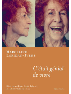 C'était génial de vivre