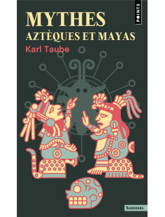 Mythes aztèques et mayas