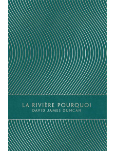 La rivière pourquoi