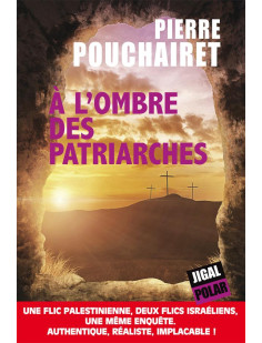 A l-ombre des patriarches