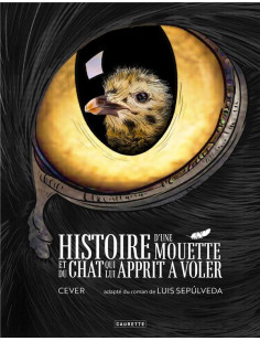 Histoire d'une mouette et du chat qui lui apprit à voler