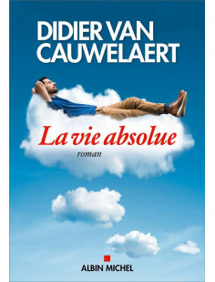 La vie absolue