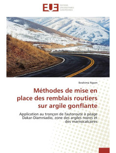 Methodes de mise en place des remblais routiers sur argile gonflante