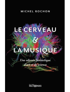 Le cerveau et la musique