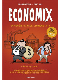 Economix en couleurs 6e édition - la première histoire de l'économie en bd